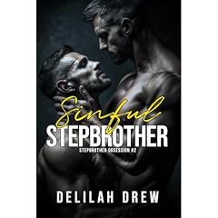 Sinful Stepbrother Audiolibro Por Delilah Drew arte de portada