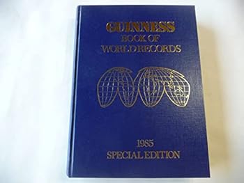 Hardcover Guinness Book Of World Records 1985 Special Edition Book