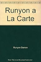 Runyon A La Carte B0028OUXQW Book Cover