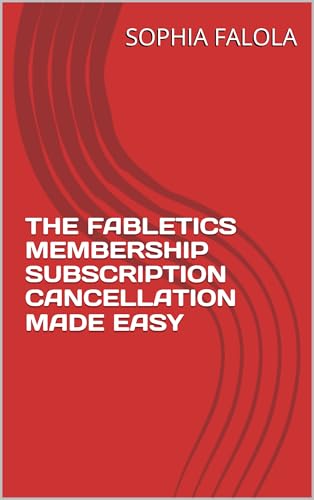 THE FABLETICS MEMBERSHIP SUBSCRIPTION CANCELLATION MADE EASY