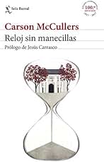 Reloj sin manecillas: Prólogo de Jesús Carrasco (Biblioteca Formentor)