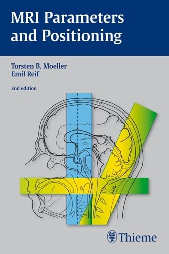 Preisvergleich Produktbild MRI Parameters and Positioning
