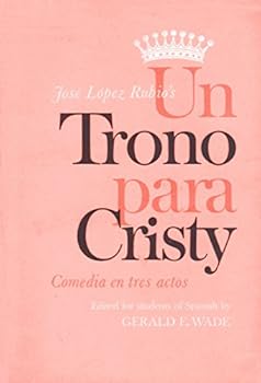 Paperback Un Trono para Cristy: Comedia en Tres Actos Book