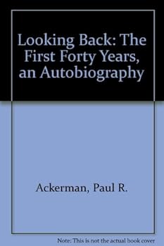 Paperback Looking Back: The First Forty Years, an Autobiography Book