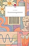 Zusammengetrennt. Life is a Story - story.one