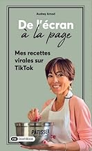 De l'écran à la page: Mes recettes virales sur TikTok