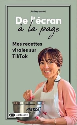 livre De l'écran à la page: Mes recettes virales sur TikTok