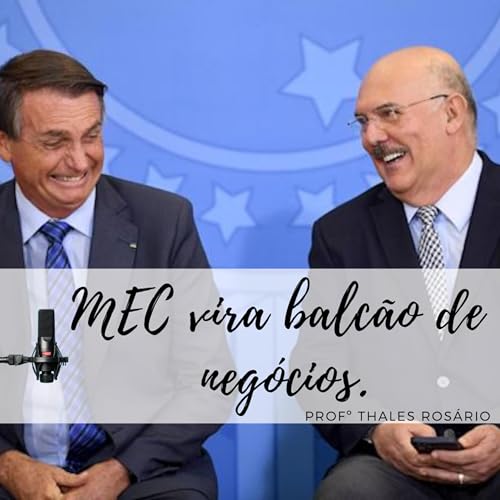 MEC vira balc&atilde;o de neg&oacute;cios.