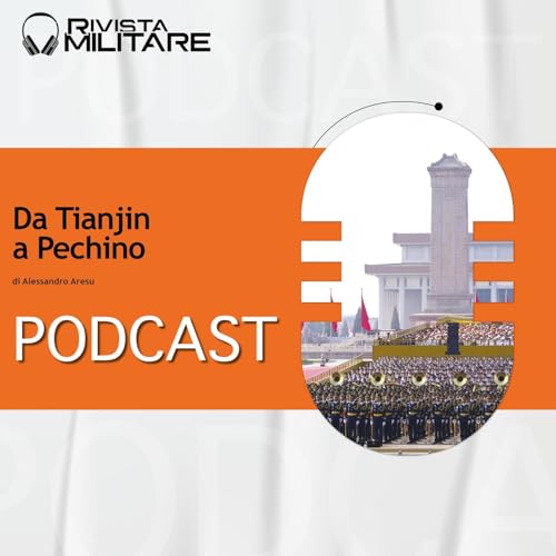 Rivista Militare 6 2025, Alessandro ARESU - Da Tianjin a Pechino copertina