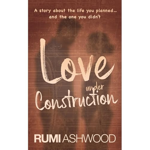 Love Under Construction Audiolibro Por Rumi Ashwood arte de portada