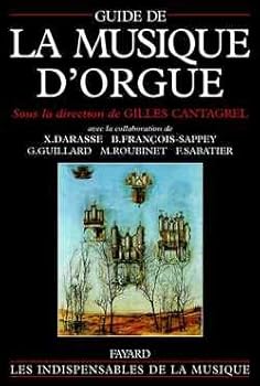 Paperback Guide de la musique d'orgue [French] Book