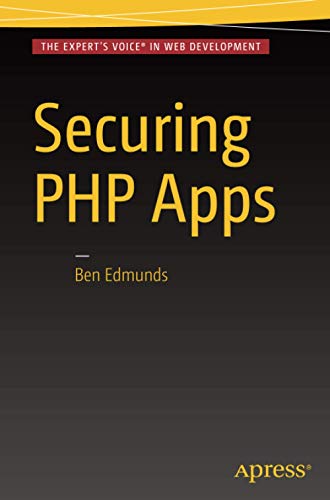 Télécharger Securing PHP Apps PDF
