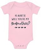 Hi Auntie Will You Be My Godmother Newborn Bodysuit Funny Infant Boys Girls Creeper One-piece Outfit Aunt Baby Onesie