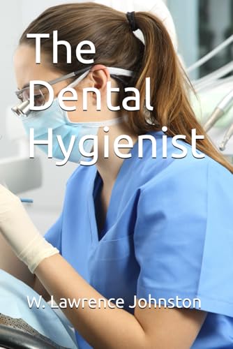 The Dental Hygienist