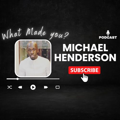 The Underdog: Michael's Journey as Corp Management & Charity Co-Founder | What Made You? Podcast