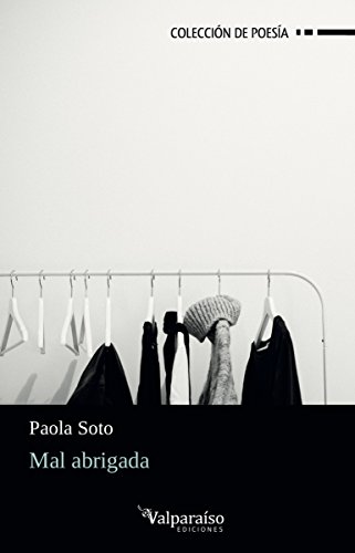 Mal abrigada: 142 (Colección Valparaíso de Poesía)
