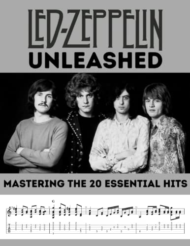  Led Zeppelin Unleashed: Mastering the 20 Essential Hits