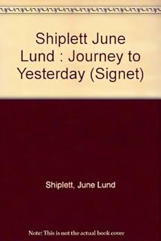 Mass Market Paperback Journey to Yesterday Book