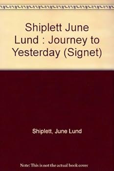 Mass Market Paperback Journey to Yesterday Book