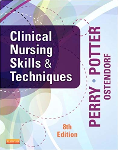 by Anne Griffin Perryand Patricia A. Potter - Clinical Nursing Skills and Techniques, 8th Edition (Paperback) Mosby; 8th Edition (February 28, 2013) - [Bargain Books]