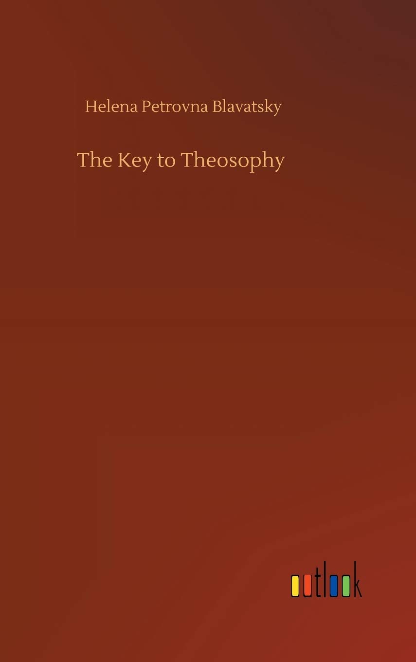 The Key to Theosophy