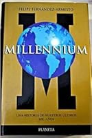 MILLENNIUM (UNA HISTORIA DE NUESTROS ULT 8408015869 Book Cover