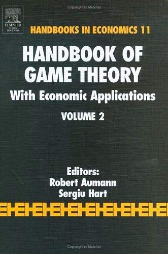 Handbook of Game Theory with Economic Applications (Volume 2)