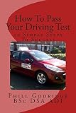 How To Pass Your Driving Test: 10 Simple Steps To Success