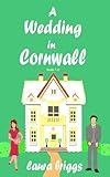 A Wedding in Cornwall (Books 7-12) (A Wedding in Cornwall Boxset Book 2)