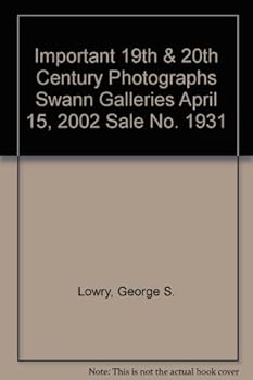 Paperback Important 19th & 20th Century Photographs Swann Galleries April 15, 2002 Sale No. 1931 Book