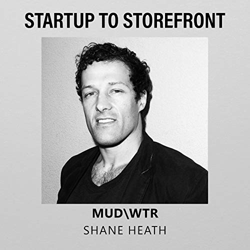 MUD\\WTR - Shane Heath Podcast Por  arte de portada