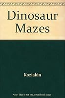 Dinosaur Mazes 0448159120 Book Cover