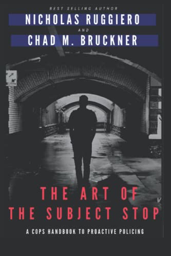 "The art of the subject stop" (Real cops training)