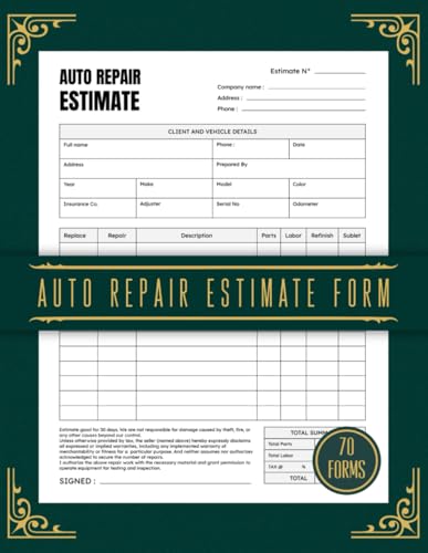 Auto Repair Estimate Form Book, A Guide To Writing Auto Repair Estimates - 70 Forms on one side / Size 8.5 × 11 in.