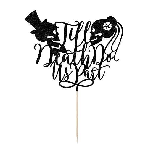 Lveud Till Death Do Us Part Wedding Cake Topper - Day Of Death Sugar Skull Cake Sign Decor, Halloween Skeleton Day Of The Death,Halloween Party Mr And Mrs Anniversary Special Events Decorations #TOP3