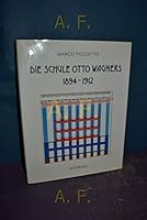 Die Schule Otto Wagners. 1894-1912. 3703105240 Book Cover