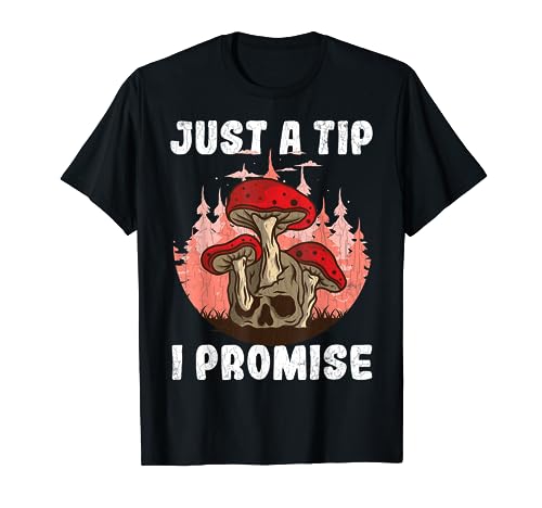 Divertido gráfico de caza de hongos Morel de Just The Tip Promise Camiseta