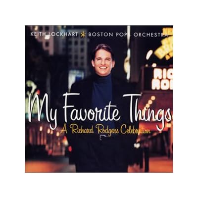 My Favorite Things - Richard Rodgers Celebration