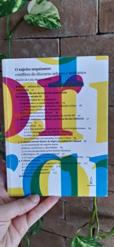O sujeito-arquiautor: Conflitos do discurso urbano e midiático
