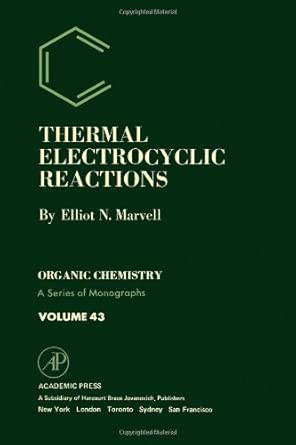 Thermal Electrocyclic Reactions book cover