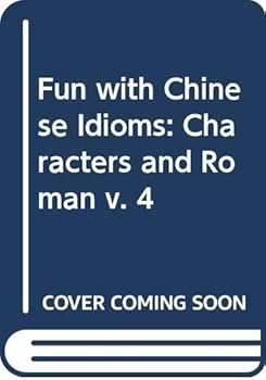 Paperback Fun With Chinese Idioms Volume 4 Book