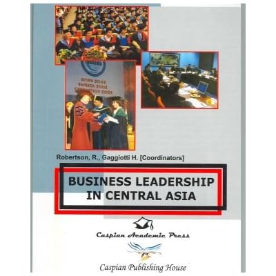 Business Leadership in Central Asia