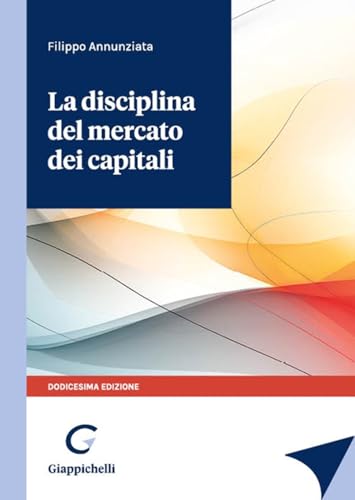 La disciplina del mercato dei capit