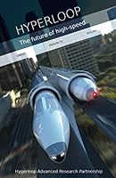 HYPERLOOP: The future of high-speed 0972595503 Book Cover