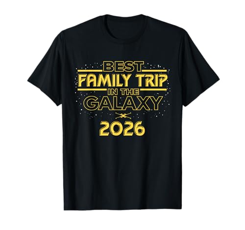 Star Wars Best Family Trip in the Galaxy 2026 Vacation T-Shirt