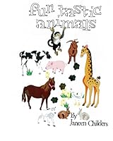 Fun tastic Animals 1508652600 Book Cover
