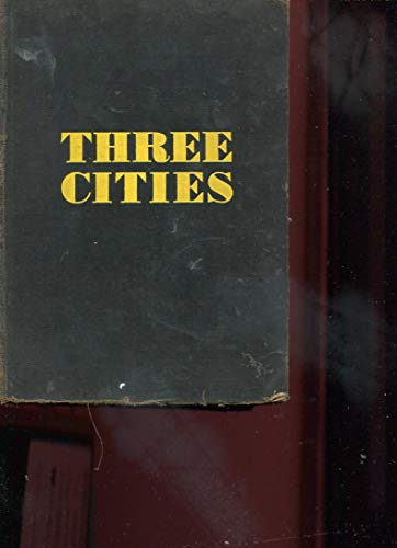 Three Cities a Trilogy B000PW0FVM Book Cover