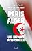 Produktbild Paris Alger: une histoire passionnelle (Essais - Documents)