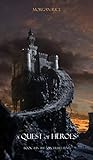 A Quest of Heroes (Sorcerer's Ring)