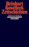  Zeitschichten: Studien zur Historik (suhrkamp taschenbuch wissenschaft)